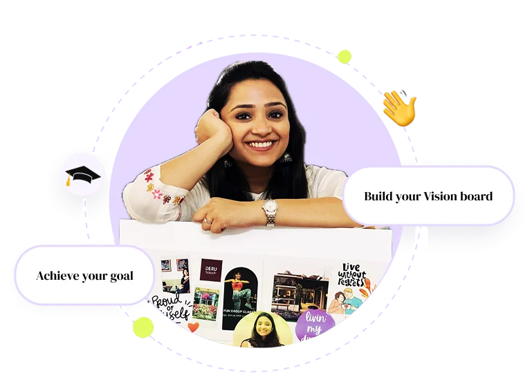 CA Shraddha Kalani smiling with her vision board, with labels 'Build your Vision board' and 'Achieve your goal'